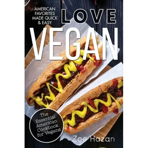 Vegan: The Essential American Cookbook for Vegans