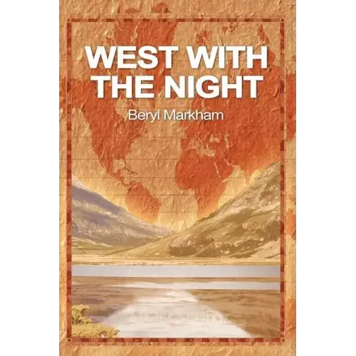 West with the Night