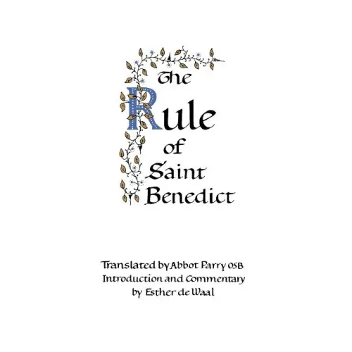 The Rule of Saint Benedict