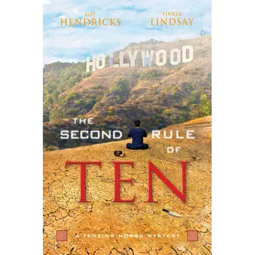 The Second Rule of Ten: A Tenzing Norbu Mystery