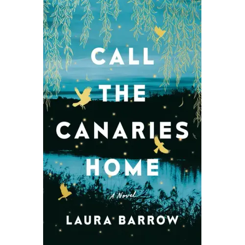 Call the Canaries Home