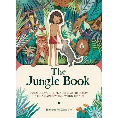Paperscapes: The Jungle Book: Turn Rudyard Kipling's Classic Story Into a Captivating Work of Art