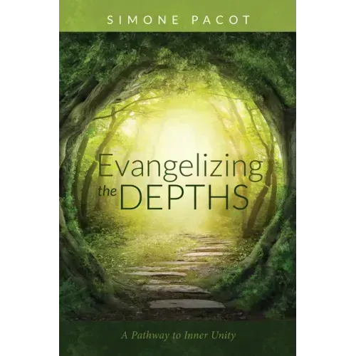 Evangelizing the Depths