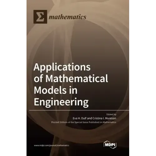 Applications of Mathematical Models in Engineering