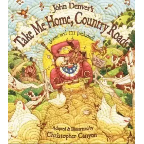 John Denver's Take Me Home, Country Roads [With CD (Audio)]