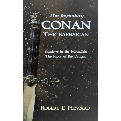 The Legendary Conan the Barbarian