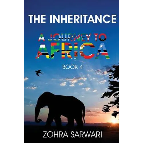 The Inheritance: A Journey to Africa (Book 4)