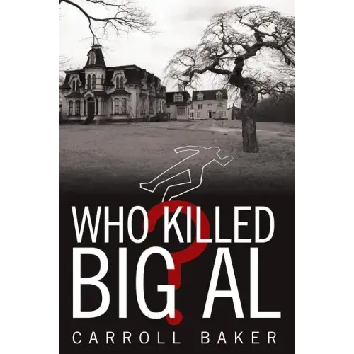 Who Killed Big Al?