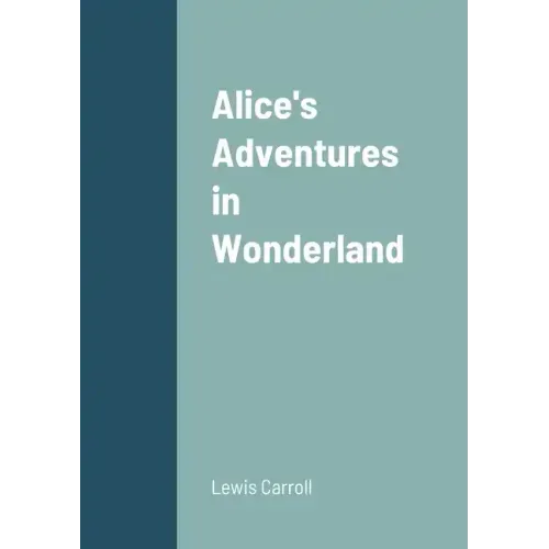 Alice's Adventures in Wonderland