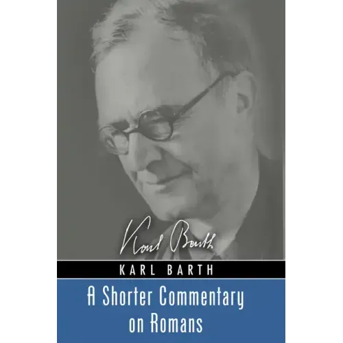 A Shorter Commentary on Romans