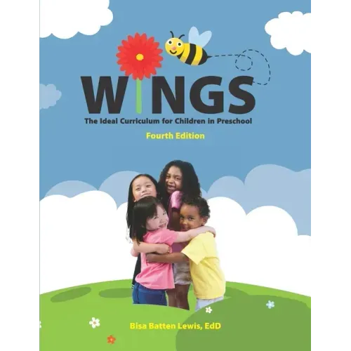 Wings: The Ideal Curriculum for Children in Preschool