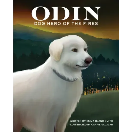 Odin, Dog Hero of the Fires