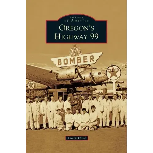 Oregon's Highway 99