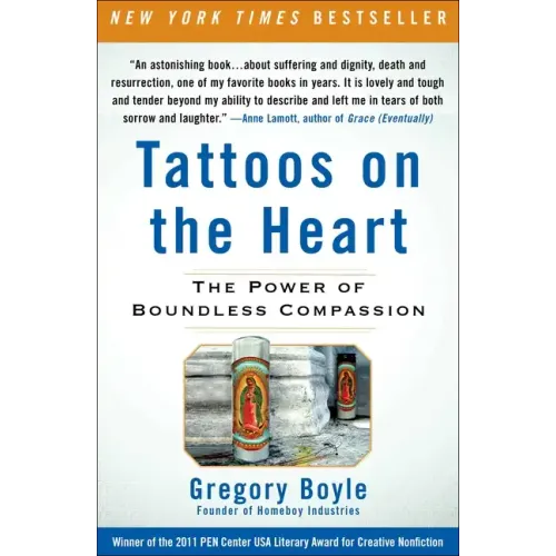 Tattoos on the Heart: The Power of Boundless Compassion