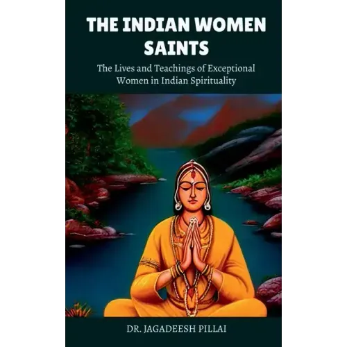 The Indian Women Saints