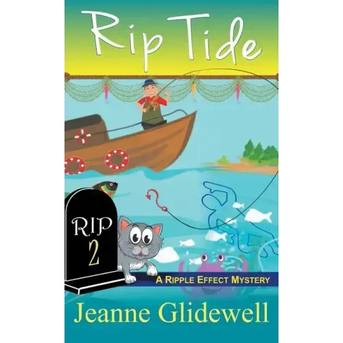 Rip Tide (A Ripple Effect Cozy Mystery, Book 2)