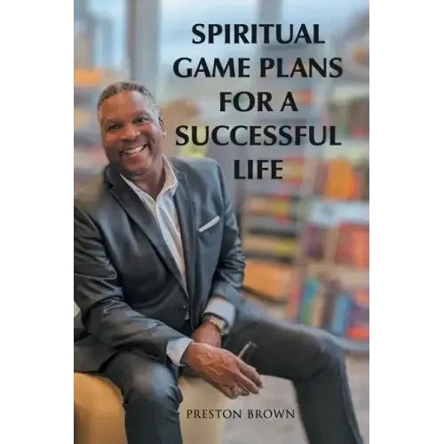 Spiritual Game Plans for a Successful Life