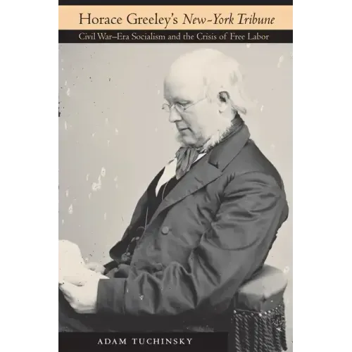 Horace Greeley's "New-York Tribune"