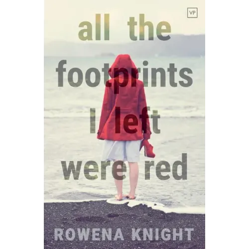All The Footprints I Left Were Red
