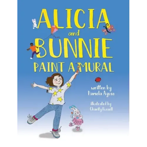 Alicia and Bunnie Paint a Mural
