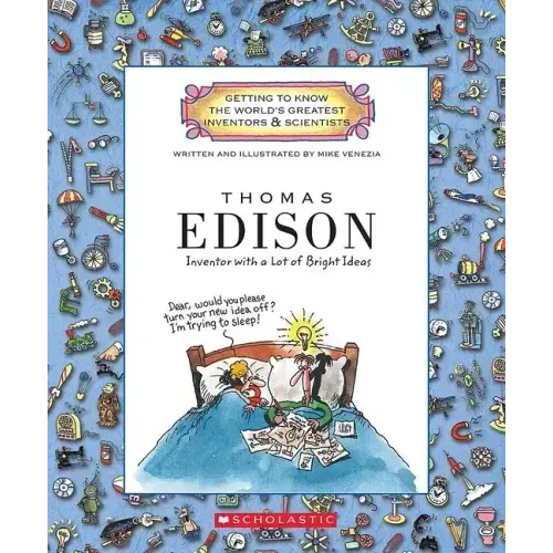 Thomas Edison (Getting to Know the World's Greatest Inventors & Scientists)