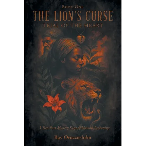 The Lion's Curse: Trial of the heart