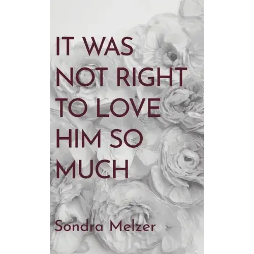 It Was Not Right To Love Him So Much