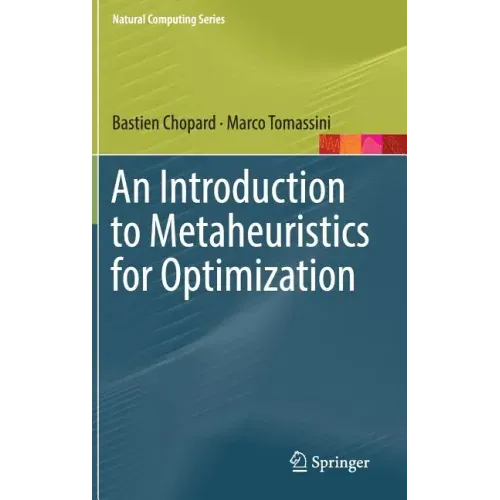 An Introduction to Metaheuristics for Optimization