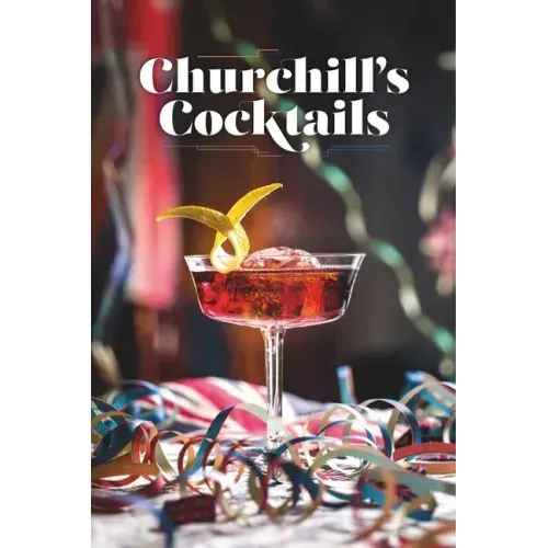 Churchill's Cocktail Cookbook