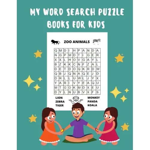 My Word Search Puzzle Books For Kids: 60 Large Print Word Search Puzzles, Wordsearch Kids Activity Workbooks, Ages 6 7 8 9 -12