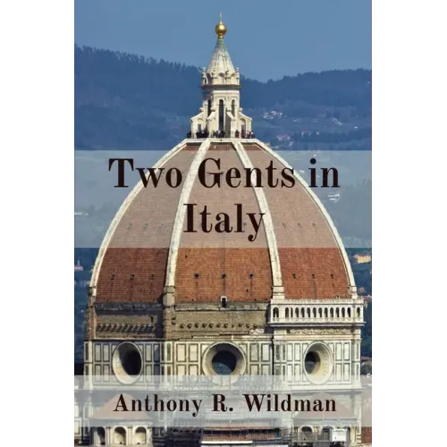 Two Gents in Italy