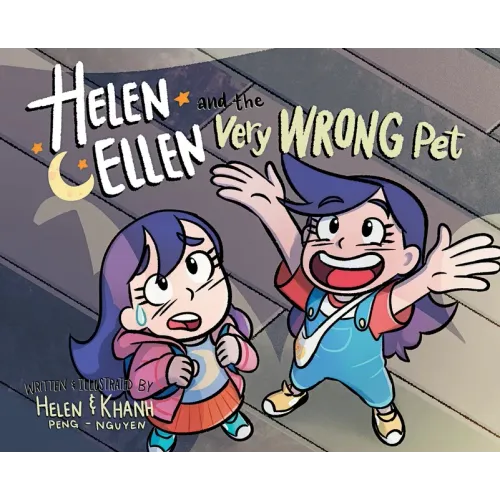 Helen & Ellen And The Very Wrong Pet