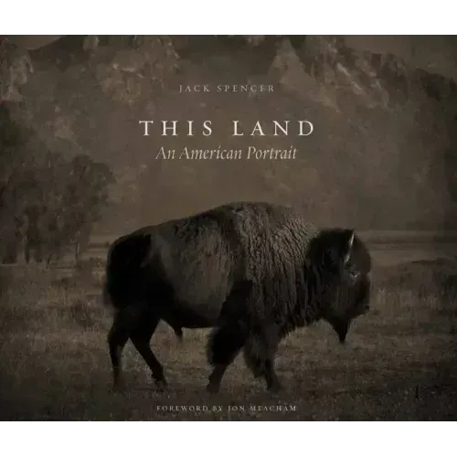 This Land: An American Portrait