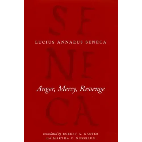 Anger, Mercy, Revenge