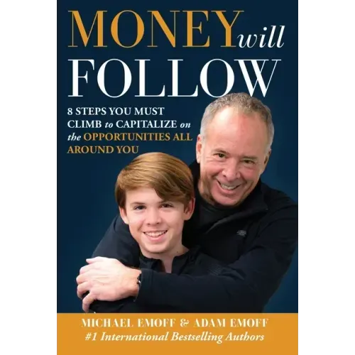 The Money Will Follow