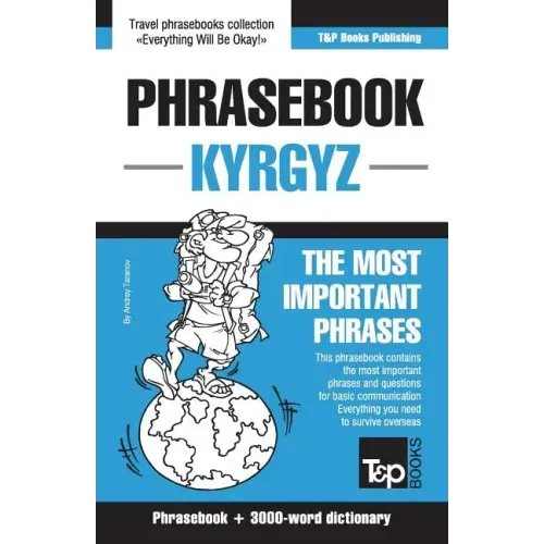 English-Kyrgyz phrasebook and 3000-word topical vocabulary
