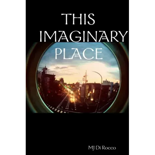 This Imaginary Place