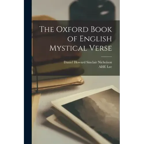 The Oxford Book of English Mystical Verse