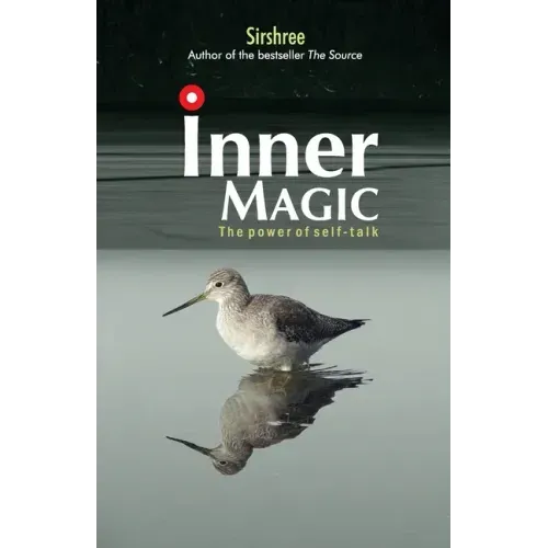 Inner Magic - The Power Of Self-Talk