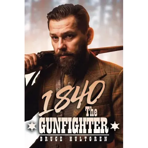 1840 the Gunfighter