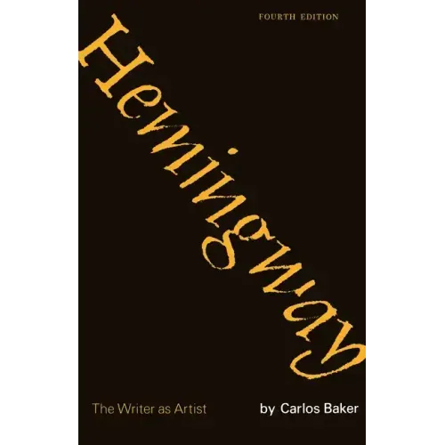 Hemingway: The Writer as Artist