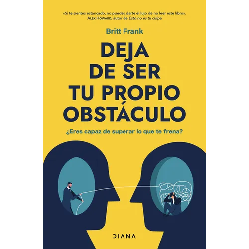 Deja de Ser Tu Propio Obstáculo / The Science of Stuck