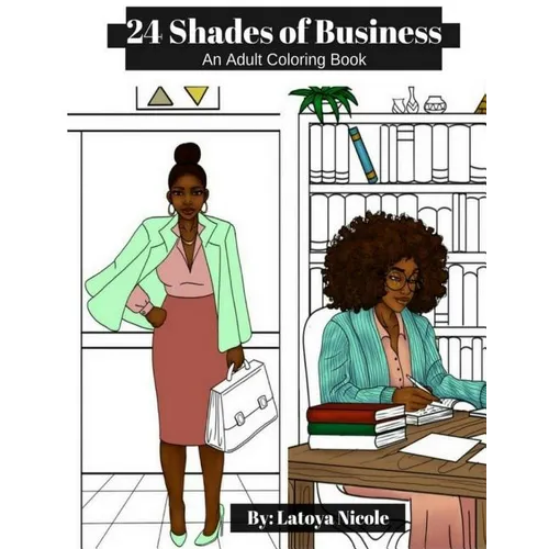 24 Shades of Business: An Adult Coloring Book