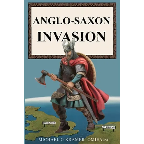 Anglo-Saxon Invasion
