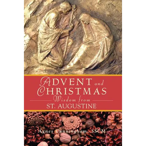 Advent and Christmas Wisdom from St Augustine
