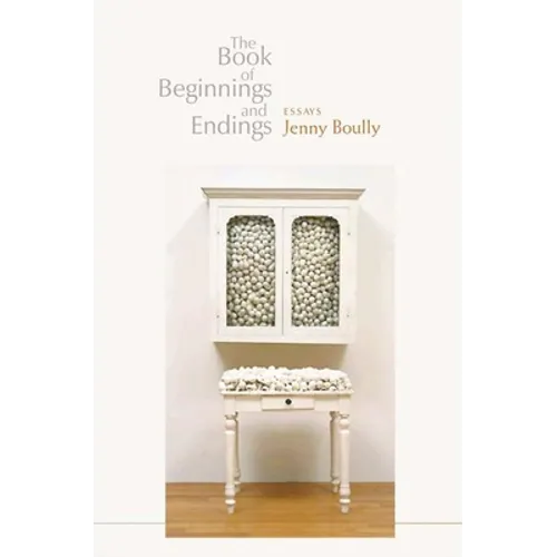 The Book of Beginnings and Endings