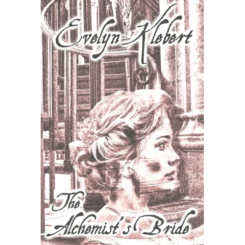 The Alchemist's Bride