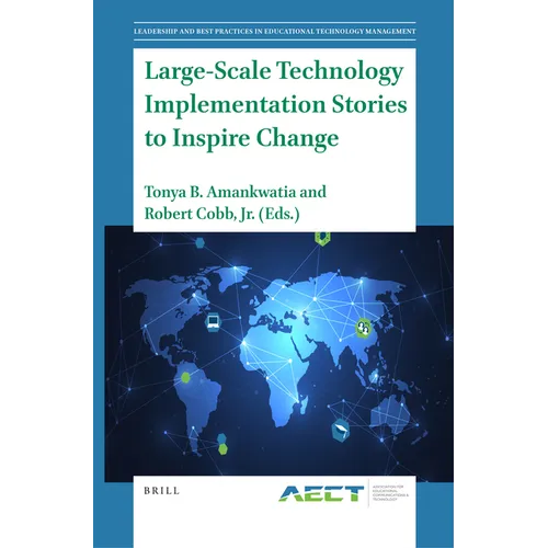 Large-Scale Technology Implementation Stories to Inspire Change