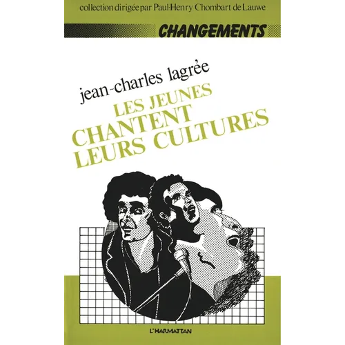 Les jeunes chantent leurs cultures