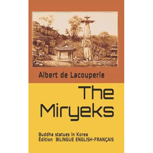 The Miryeks: Buddha Statues in Korea